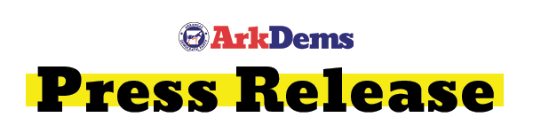 Arkansas Democrats Press Release with with the words press release in black text with a yellow highlight.